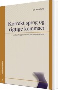 korrekt sprog og rigtige kommaer - bog
