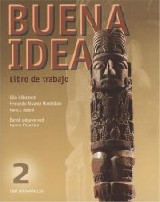 buena idea 2, libro de trabajo, arbejdsbog - bog