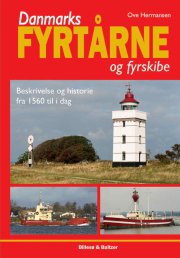 danmarks fyrtårne og fyrskibe - bog
