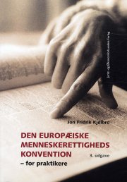 den europæiske menneskerettighedskonvention - bog
