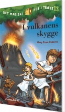 det magiske hus i træet bind 13: i vulkanens skygge - bog