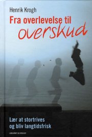 fra overlevelse til overskud - bog