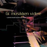 gi' musikken videre - bog