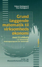 grundlæggende matematik til virksomhedsøkonomi - bog