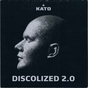 Kato - discolized 2.0 - cd