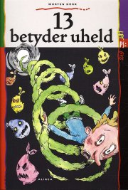 let ps gys, 13 betyder uheld - bog