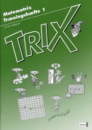 matematrix, trix, træningshæfte 1 - bog