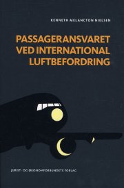 passageransvaret ved international luftbefordring - bog