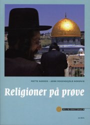 religionstemaer, religioner på prøve - bog