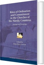 rites of ordination and commitment in the churches of the nordic countries - bog