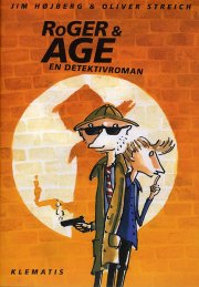 roger & åge - en detektivroman - bog