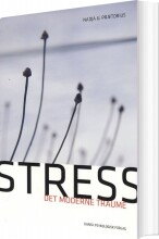 stress - det moderne traume - bog