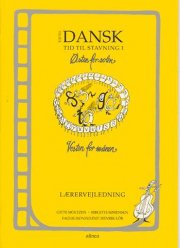 tid til stavning 1, øst/vest, lærervejledning, 3.-4.kl - bog