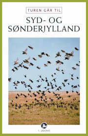 turen går til syd- & sønderjylland - bog