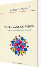 valg, vane og vision - bog