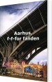 Aarhus F-F-For Fanden - 