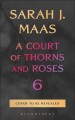 A Court Of Thorns And Roses 6