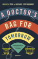 A Doctor S Bag For Tomorrow