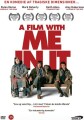 A Film With Me In It - 