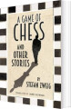 A Game Of Chess And Other Stories