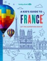 A Kid S Guide To France