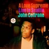 John Coltrane - A Love Supreme Live In Seattle - 