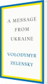 A Message From Ukraine