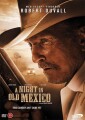 A Night In Old Mexico - 