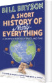 A Short History Of Nearly Everything