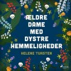 Ældre Dame Med Dystre Hemmeligheder