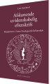 Afsluttende Uvidenskabelig Efterskrift