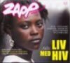 aids: liv med hiv - zapp nr. 5/2005 - bog
