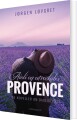 Aioli Og Utroskab I Provence - 