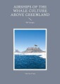 Airships Of The Whale Culture Above Greenland