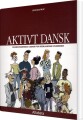 Aktivt Dansk Grundbog 3Udg - 