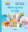 Albert Og Anna Er Syge - 