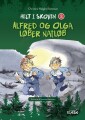 Alfred Og Olga Løber Natløb - 