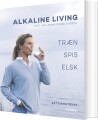 Alkaline Living - Anti-Inflammatorisk Livsstil - 