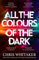 All The Colours Of The Dark