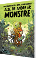 Alle Andre Er Monstre