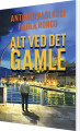 Alt Ved Det Gamle