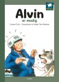 Alvin Er Modig - 