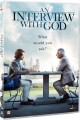 An Interview With God - 