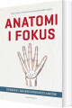 Anatomi I Fokus