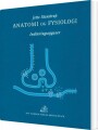 Anatomi Og Fysiologi - Indlæringsopgaver - 