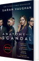 Anatomy Of A Scandal - Tv Tie-In