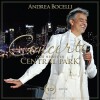 Andrea Bocelli - Concerto One Night In Central Park - 10Th Anniversary - 