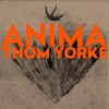 Thom Yorke - Anima - 