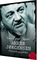 Anker Jørgensen - Menneske Og Politiker - 
