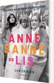 Anne Sanne Og Lis - 